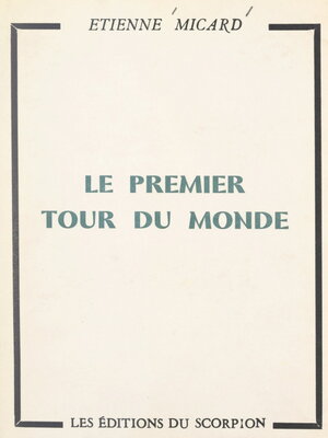 cover image of Le premier tour du monde